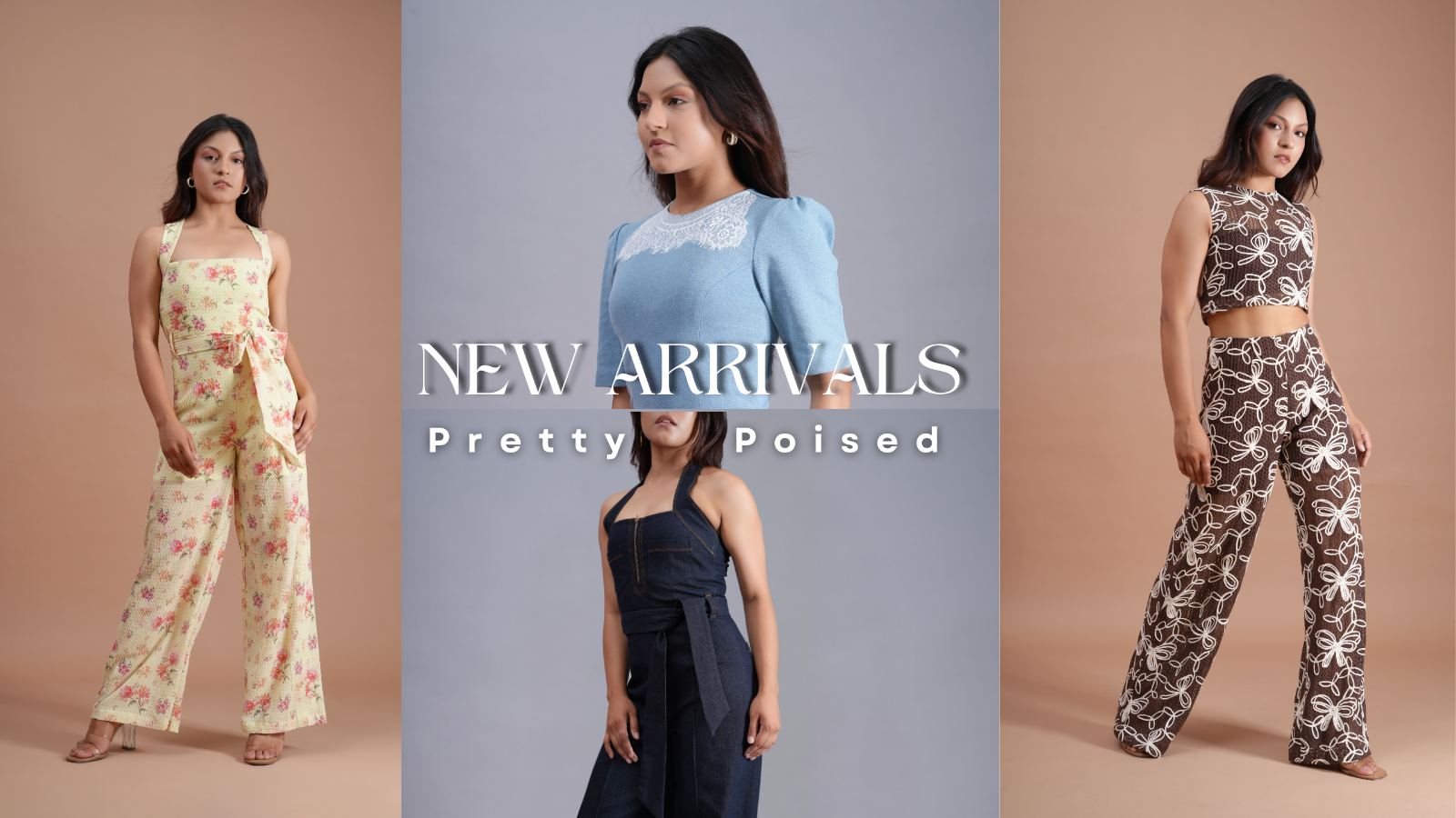 Pretty & poised new arrivals